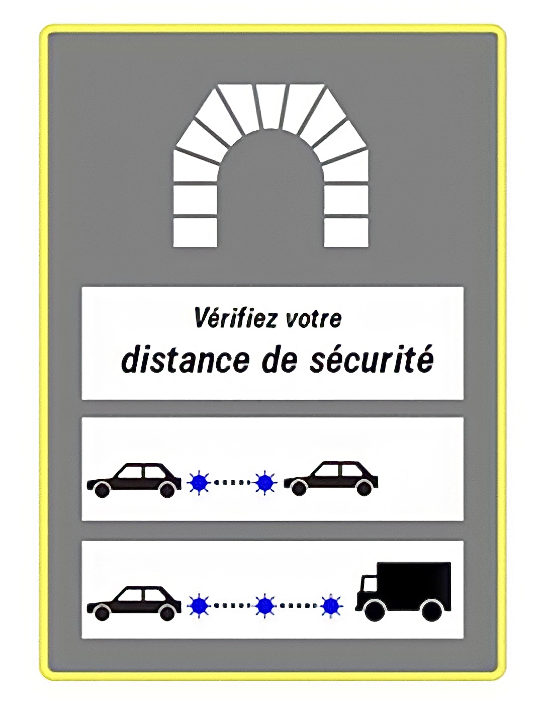 De nouveaux panneaux pour inciter les automobilistes à respecter les distances de sécurité dans les tunnels routiers.