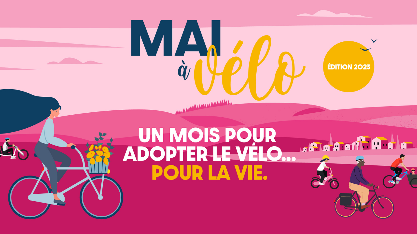 Mai à vélo édition 2023 : Un mois pour adopter le vélo...Pour la vie.